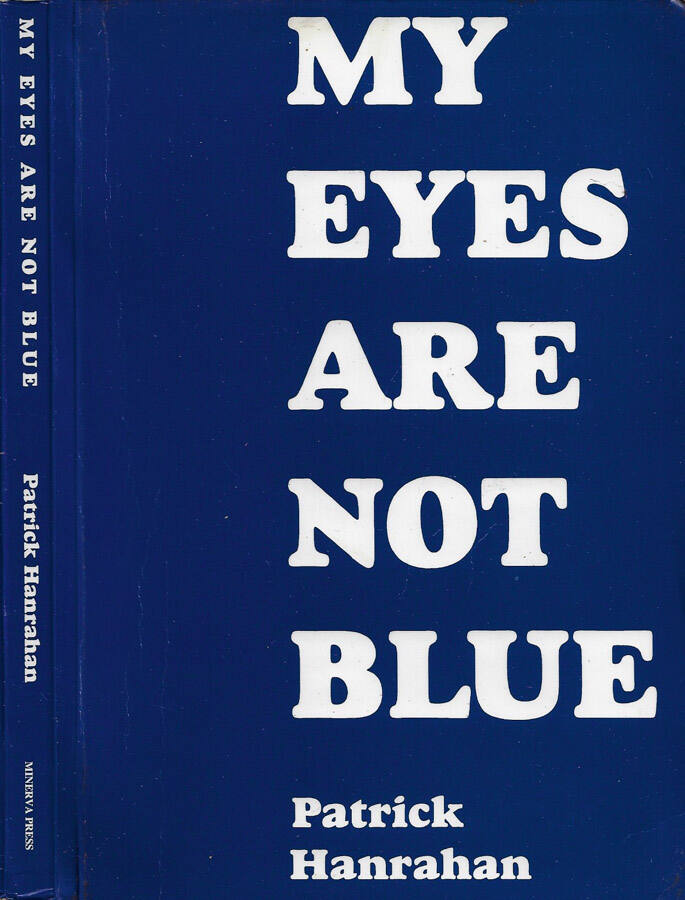 My Eyes Are Not Blue